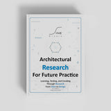 Architectural Research for Future Practice Ebook