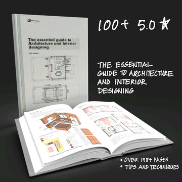 The Essential Guide to Architecture and Interior Designing Ebook