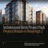 Architectural Revit Project Pack: Project Details & Drawings 2 cover