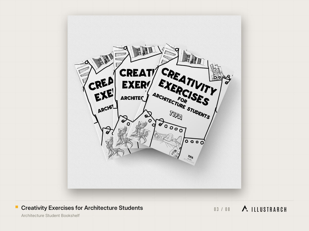 Architecture Student Bookshelf: creativity exercises for architecture st