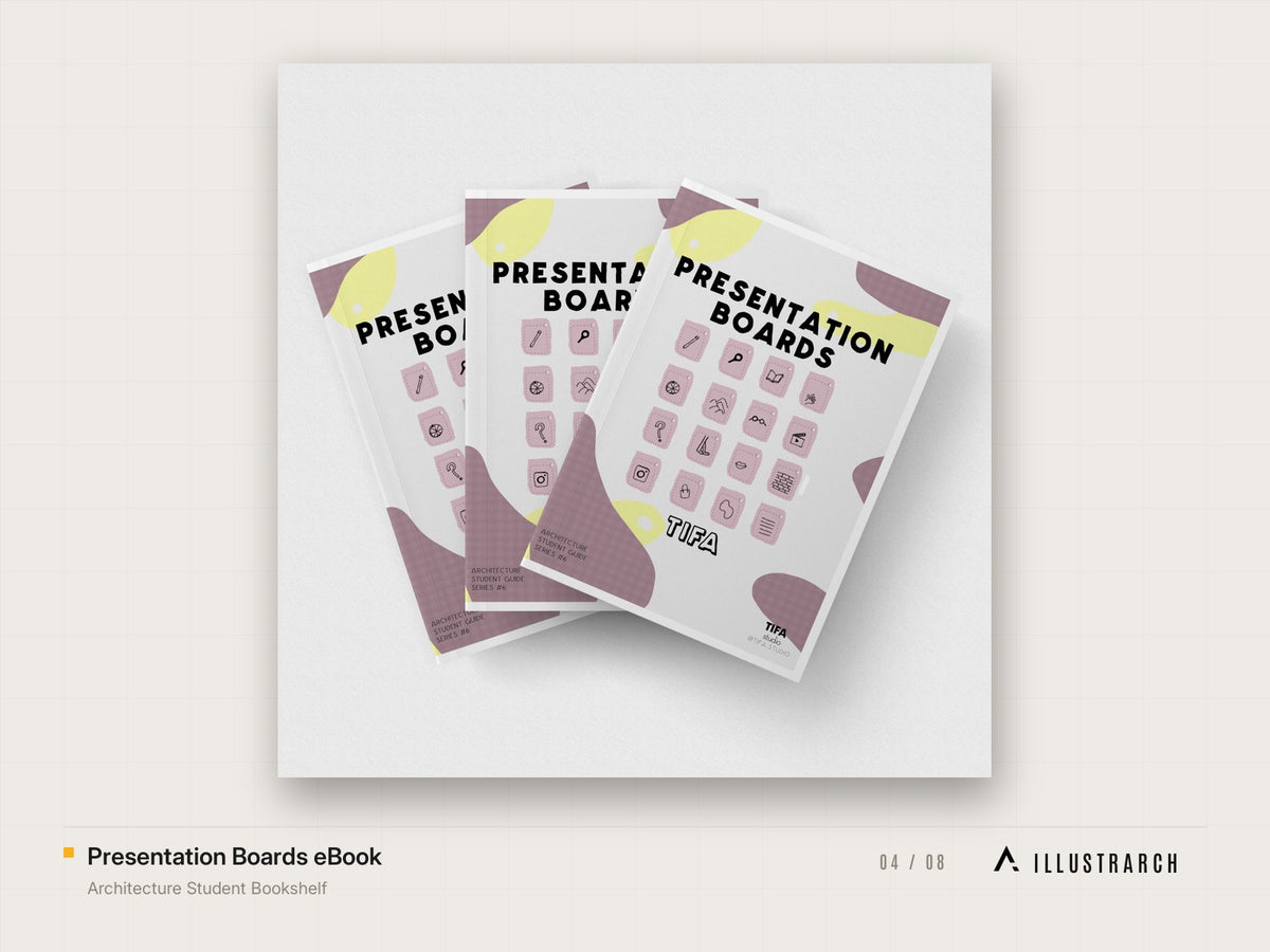 Architecture Student Bookshelf: presentation boards ebook