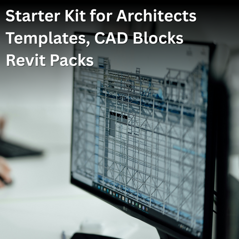 Starter Kit for Architects - CAD Blocks, Templates, Revit Packs — resource kit for architects