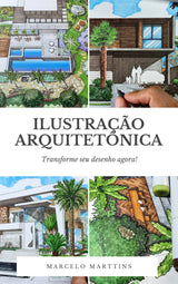 Ilustração Arquitetônica: Architectural Illustration Ebook