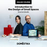 Introduction to the Design of Small Spaces