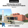 Introduction to Revit: Model Your Architectural Projects