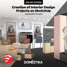 Creation of Interior Design Projects on SketchUp