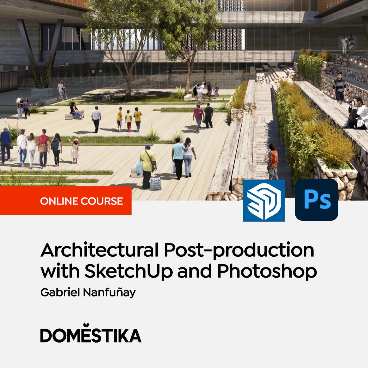 Architectural Post-production with SketchUp and Photoshop — video course for architects, preview 1 of 2