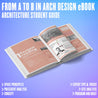 From A to B in Architecture Design eBook | Architecture Student Guide