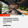 Photorealistic ArchViz with 3ds Max: Materials and Lighting — video course for architects, preview 1 of 2