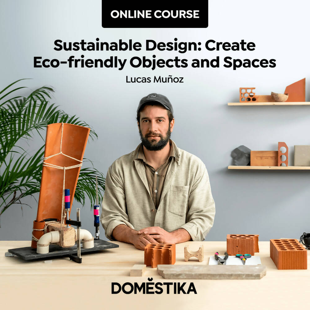 Sustainable Design: Create Eco-friendly Objects and Spaces — video course for architects, preview 2 of 2