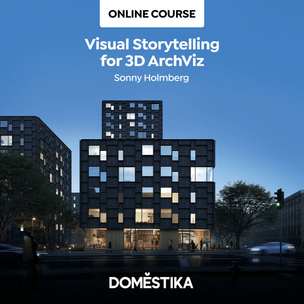 Visual Storytelling for 3D ArchViz — video course for architects, preview 1 of 2